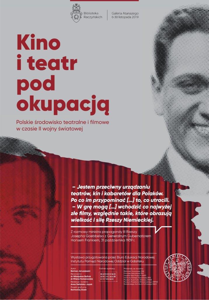 Plakat reklamujący wystawę Kino i teatr pod okupacją.
