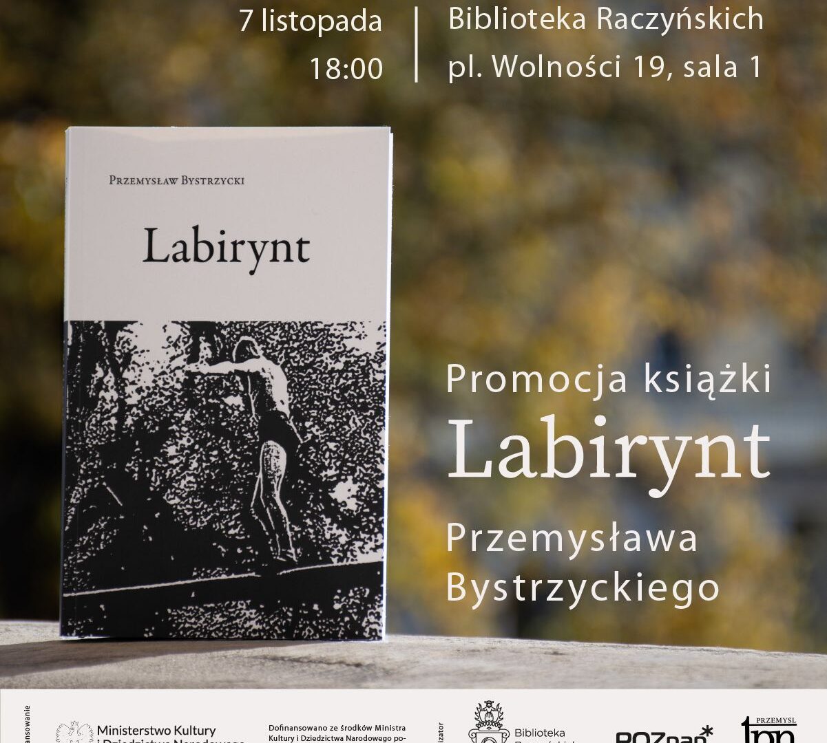 Zdjęcie przedstawia książkę Przemysława Bystrzyckiego p.t. Labirynt