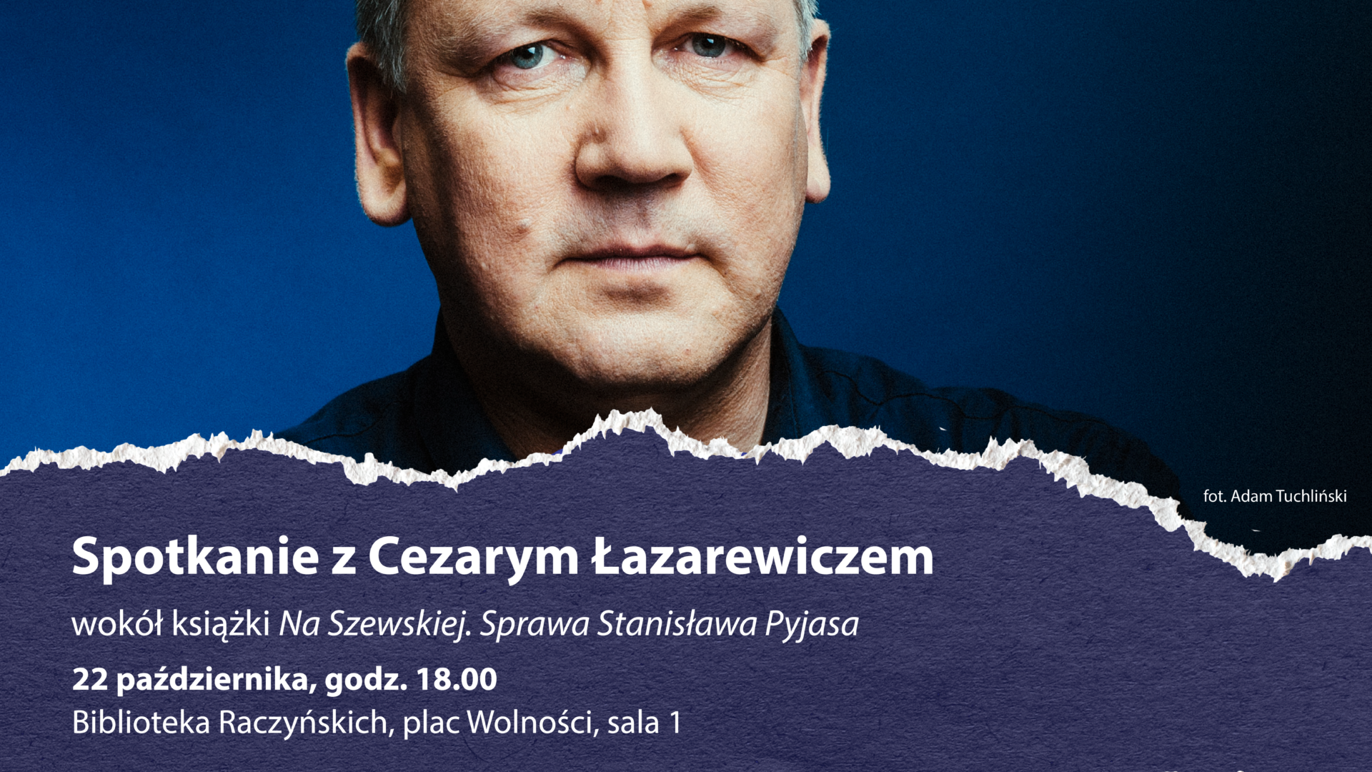 Grafika spotkania. Zdjęcie Cezarego Łazarewicza, u dołu napis Spotkania bez fikcji