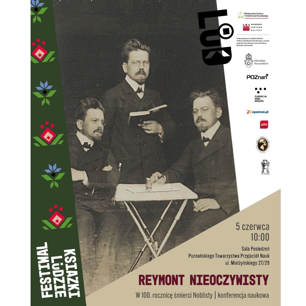 Obrazek do wydarzenia przedstawia Władysława Reymonta na fotografiach złożonych w jeden obraz. Dwie postaci autora siedzą przy stole, jedna stojąc z książką, góruje nad nimi. Informacje podane na obrazku dostępne są we wpisie dotyczącym wydarzenia.