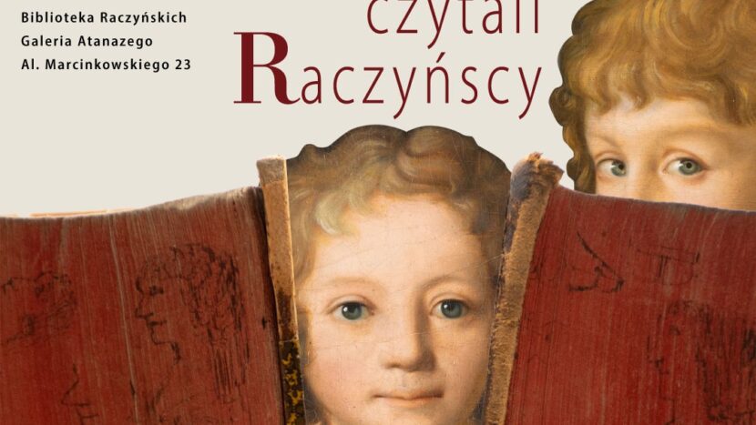 Obrazek do wydarzenia, dwie książki w kolorze czerwonym, pomiędzy nimi i nad jedną z nich dziecięce twarze z reprodukcji obrazu przedstawiającego Edwarda i Atanazego Raczyńskich jako dzieci. Powyżej tytuł wystawy