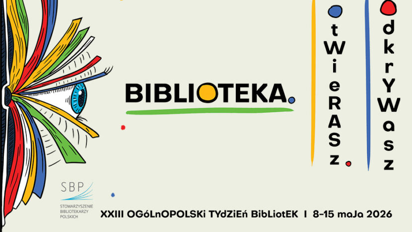 Obrazek do wydarzenia, plakat - na kremowym tle z krawędzi plakatu otwiera się książką, między stronami widnieje oko. Na środku napis biblioteka i hasło "otwierasz"